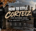 How to style Corteiz for Autumn 2026